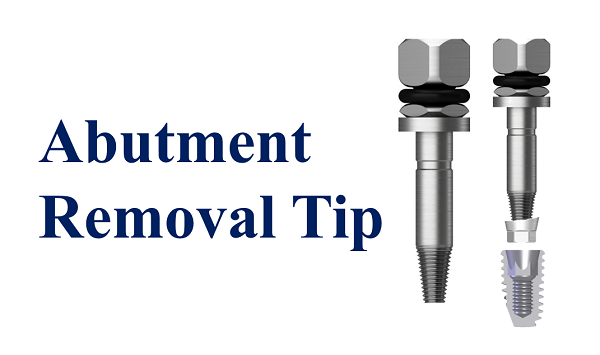 abutment removal tip